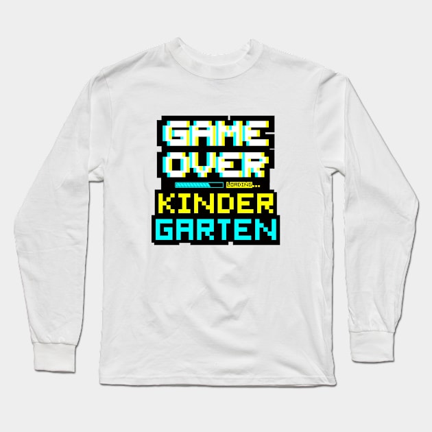 Back to School - Game Over - Kindergarten Long Sleeve T-Shirt by Design By Leo